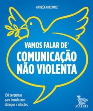 Imagem de VAMOS FALAR DE COMUNICACAO NAO VIOLENTA