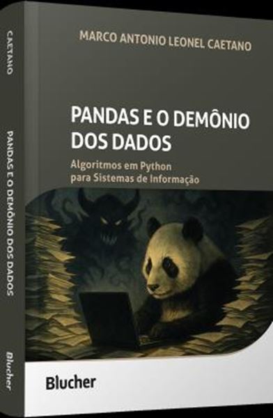 Picture of PANDAS E O DEMONIO DOS DADOS - ALGORITMOS EM PYTHON PARA SISTEMAS DE INFORMACAO