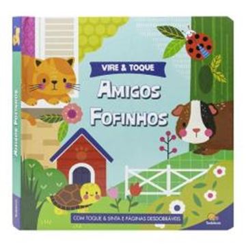 Imagem de VIRE & TOQUE: AMIGOS FOFINHOS