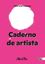 Imagem de CADERNO DE ARTISTA - PARA CRIAR E PENSAR
