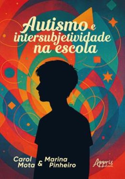 Picture of AUTISMO E INTERSUBJETIVIDADE NA ESCOLA