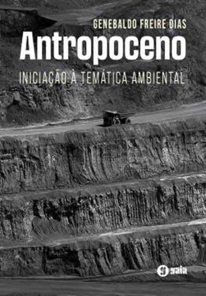 Picture of ANTROPOCENO - INICIACAO A TEMATICA AMBIENTAL