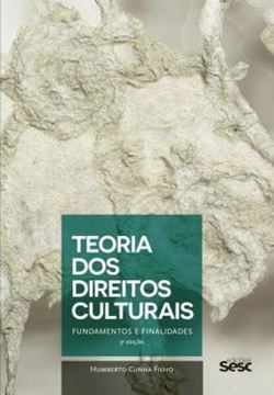Imagem de TEORIA DOS DIREITOS CULTURAIS - 3ª ED