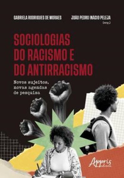 Picture of SOCIOLOGIAS DO RACISMO E DO ANTIRRACISMO